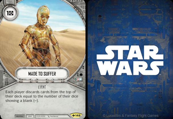 C-3PO - Made to suffer card - Star Wars Destiny - Way of the force 148 ©FFG